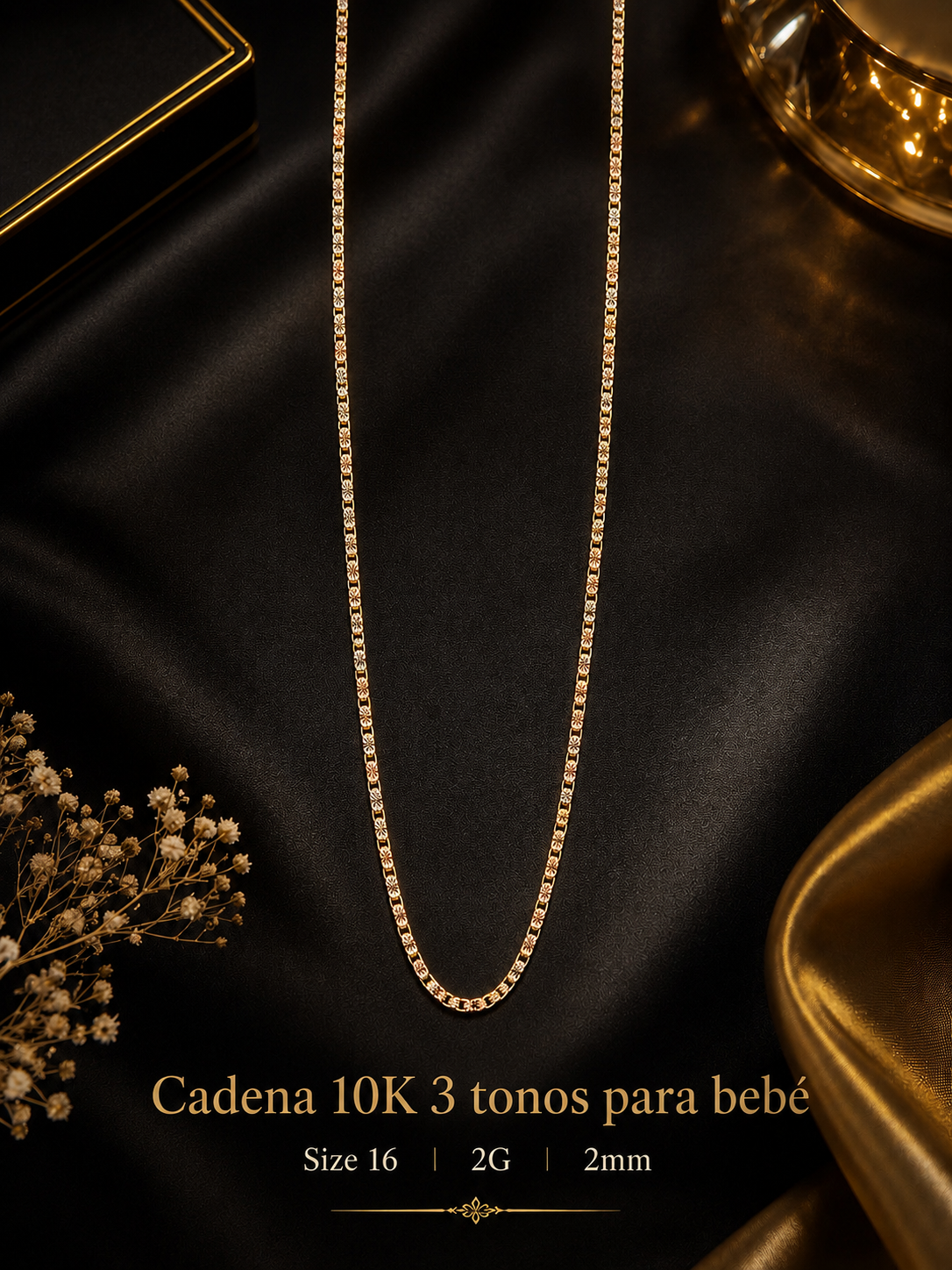 Cadena para bebé size 16 tres tono 2.0G 2mm
