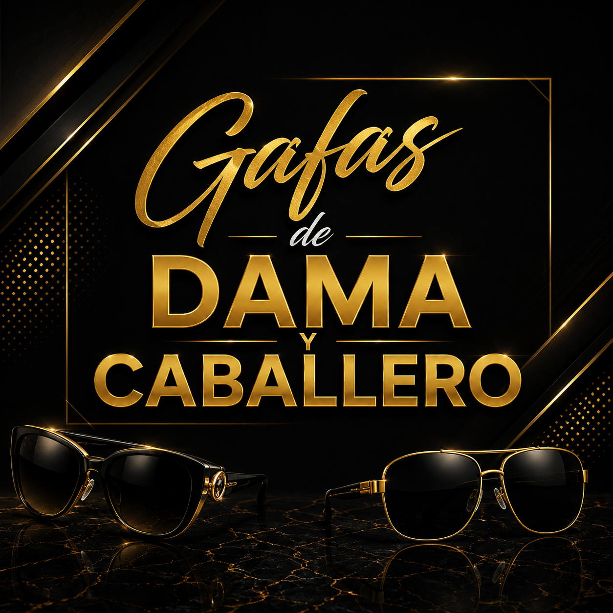 Gafas para dama y caballero