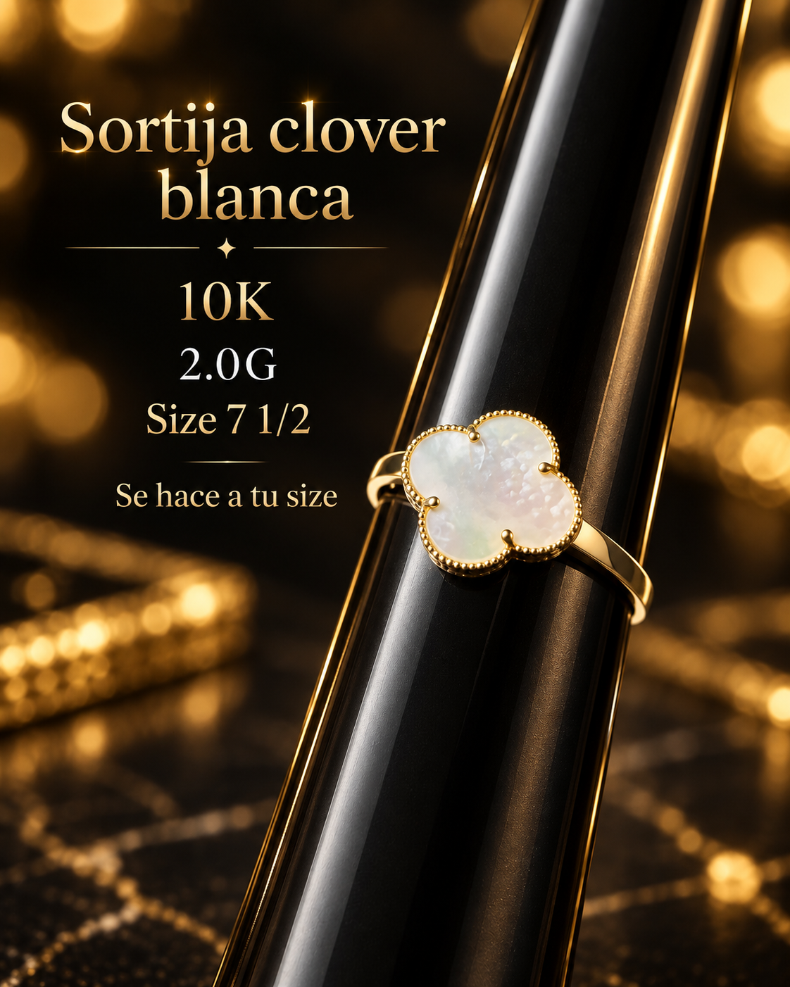 Sortija clover blanca 10K 2.0G  size 7 1/2 se hace a tu size